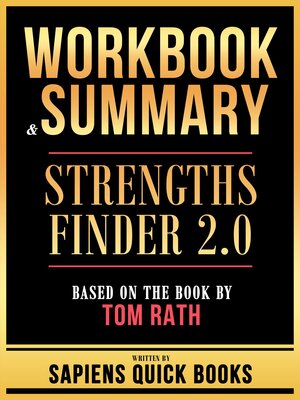 cover image of Workbook & Summary--Strengths Finder 2.0--Based On the Book by Tom Rath